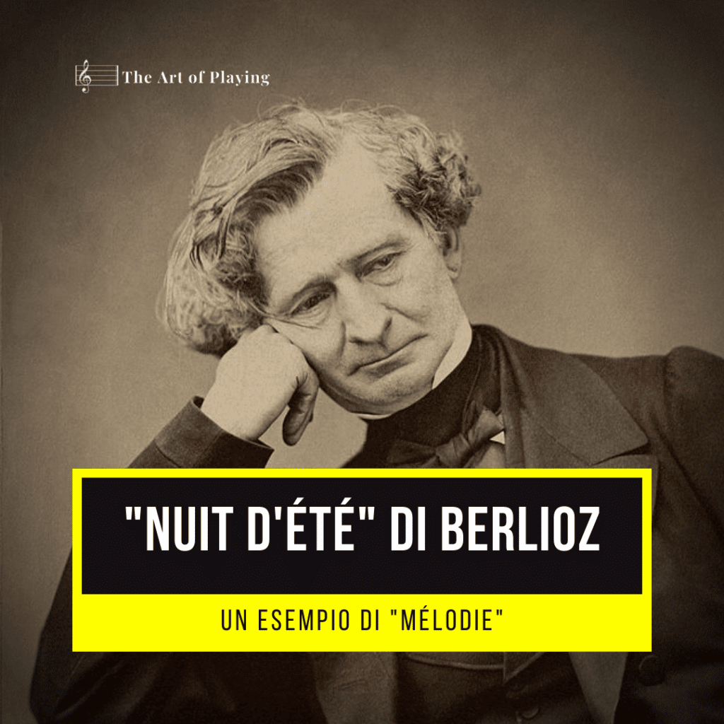 berlioz mélodie romance nuit d'été metodo di lettura pianistica matteo malafronte mdlp blog the art of playing